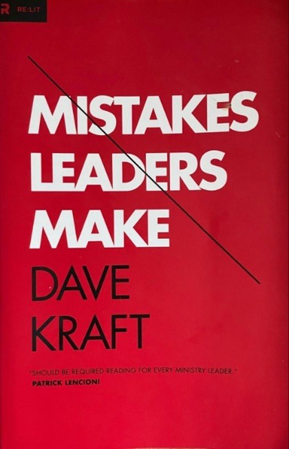 Mistakes Leaders Make